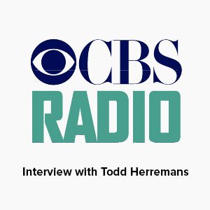 CBS Radio Interview with Todd Herremans