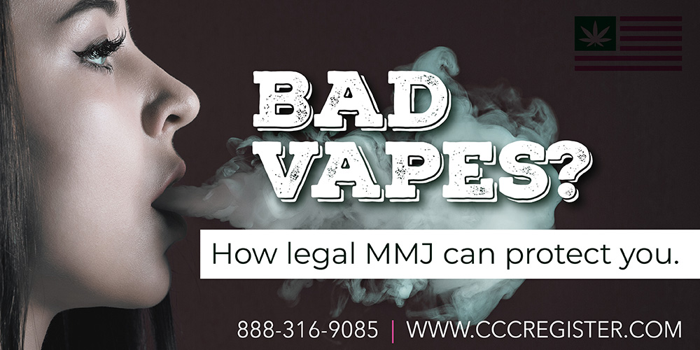 Bad Vapes? How Legal MMJ Can Protect You